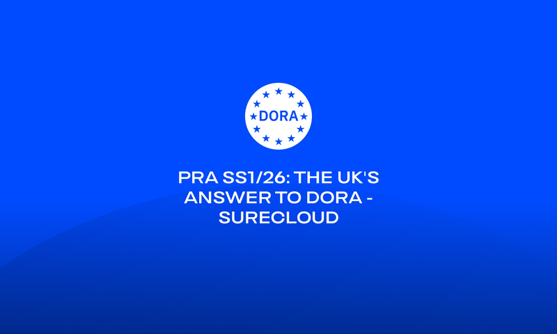 26_ The UKs Answer to DORA - SureCloud