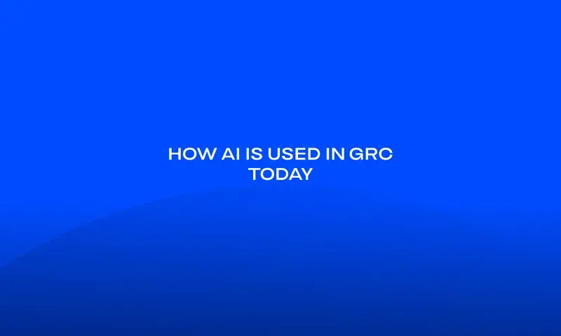 How AI Is Used in GRC Today (1)