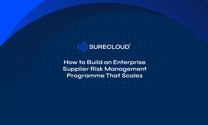 How to Build an Enterprise Supplier Risk Management Programme That Scales (1)