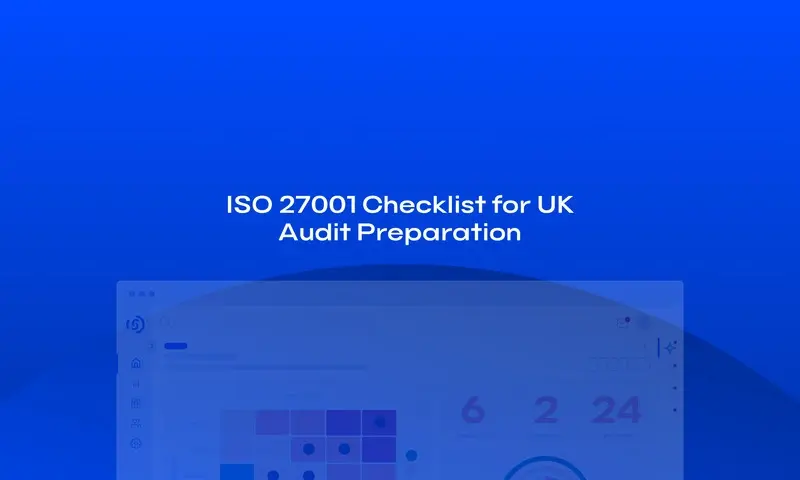 ISO 27001 Checklist for UK Audit Preparation