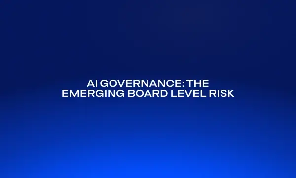 ai-governance-the-emerging-board-level-risk