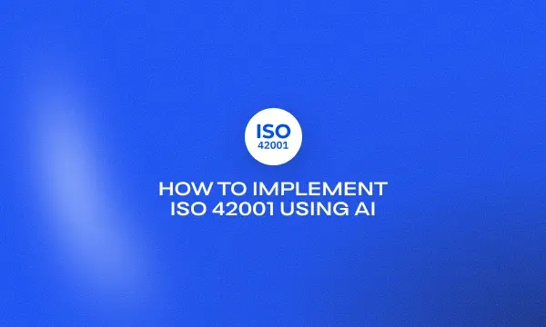 how-to-implement-iso-42001-using-ai