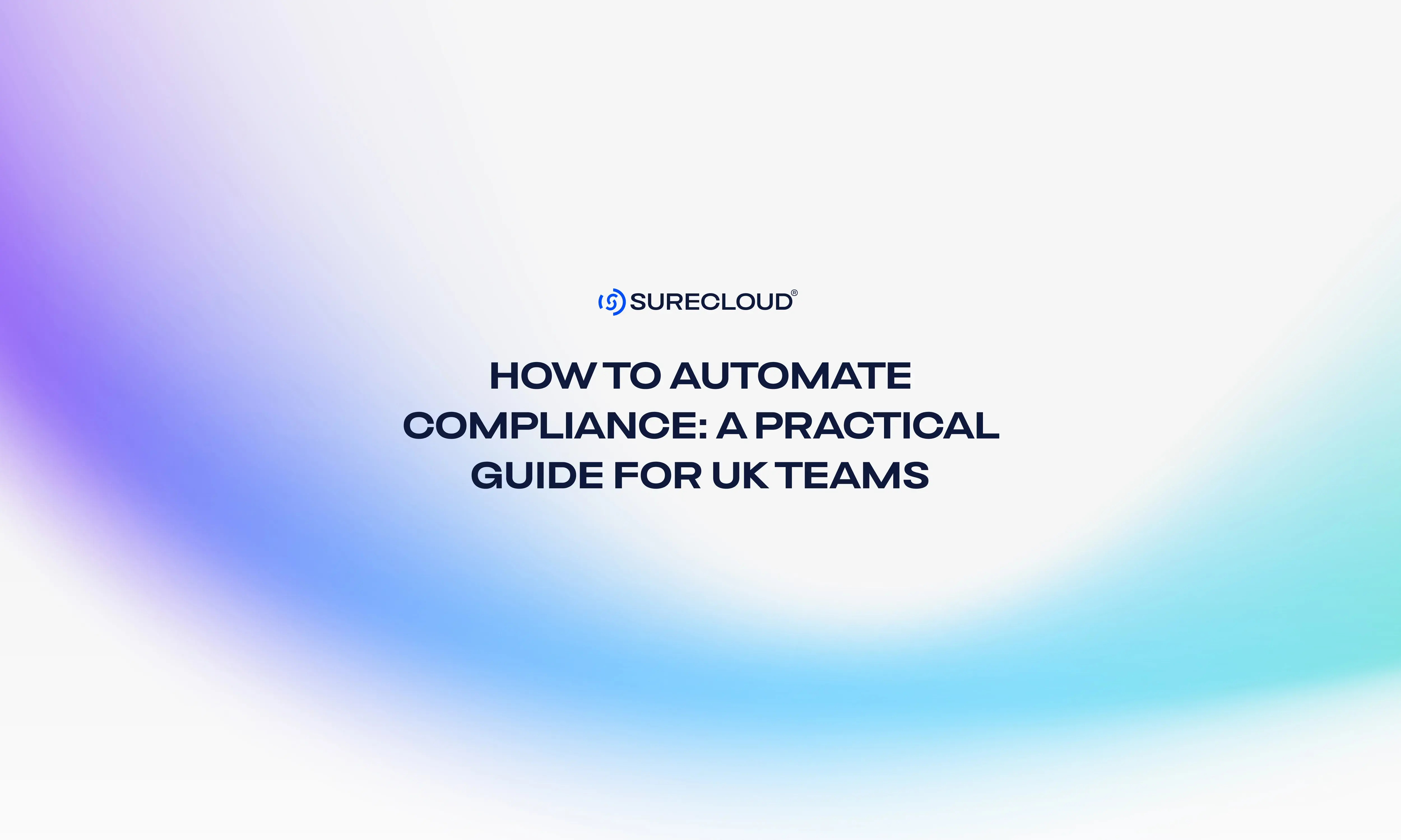 How to automate compliance