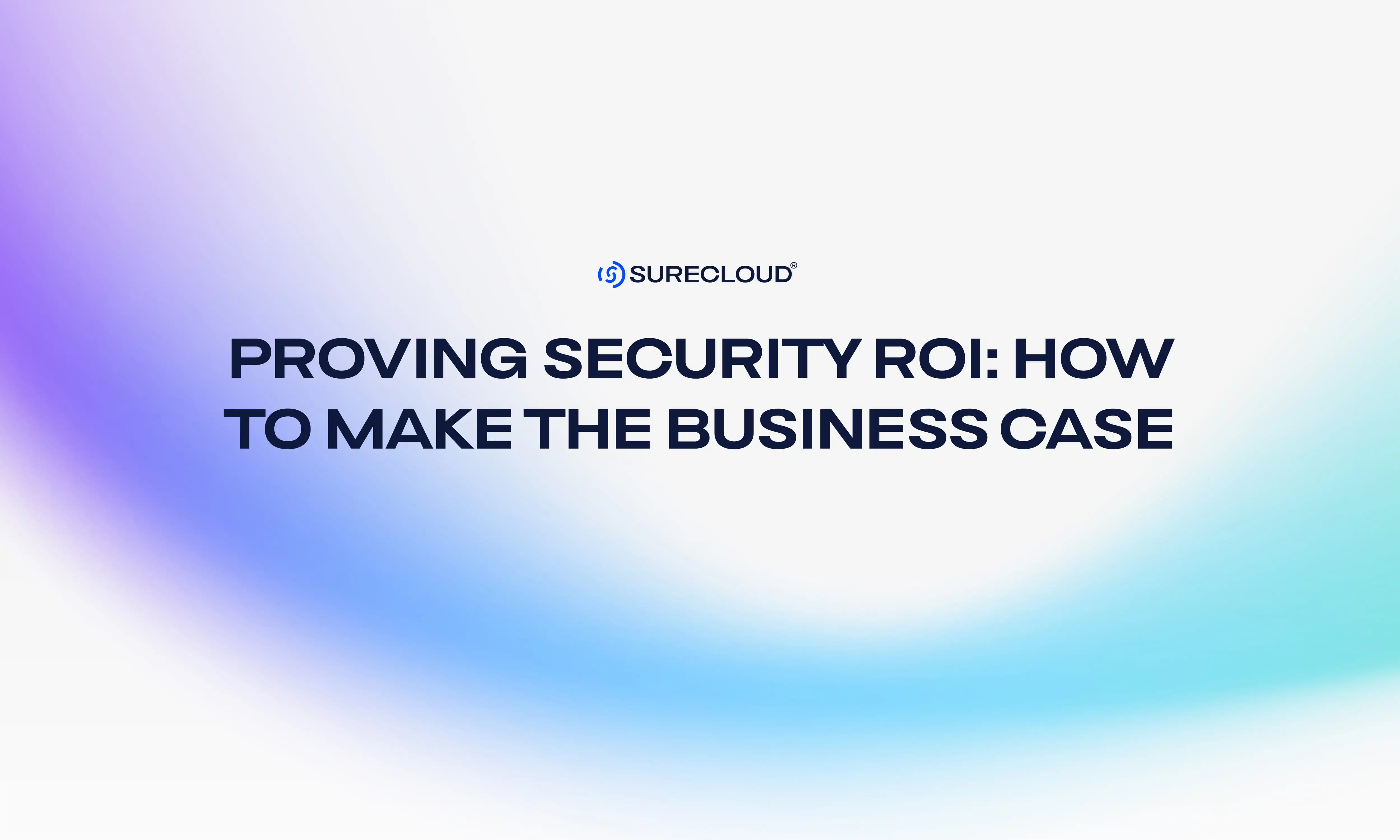 idc_surecloud_blog_proving_security_roi