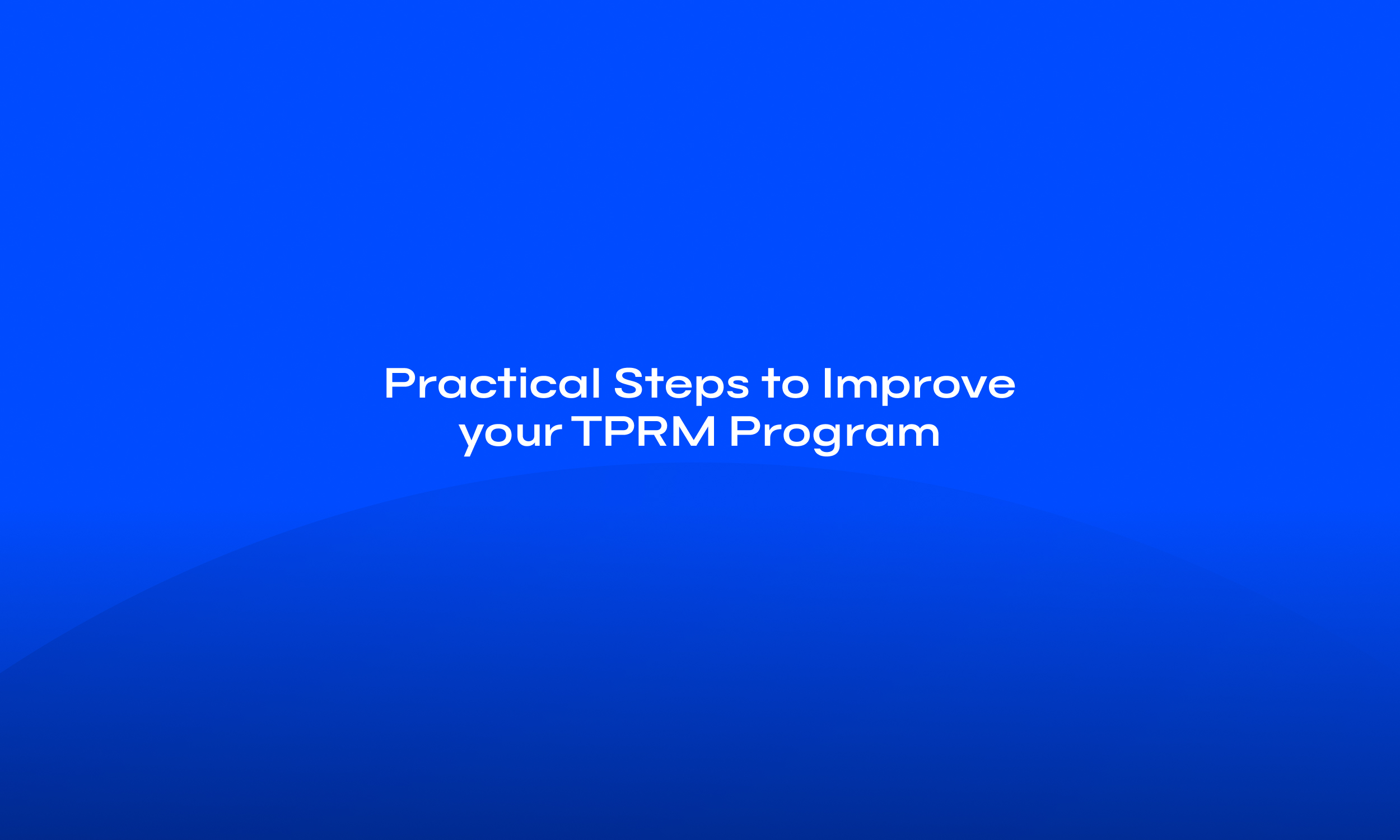 img-resource-practical-steps-tprm-program