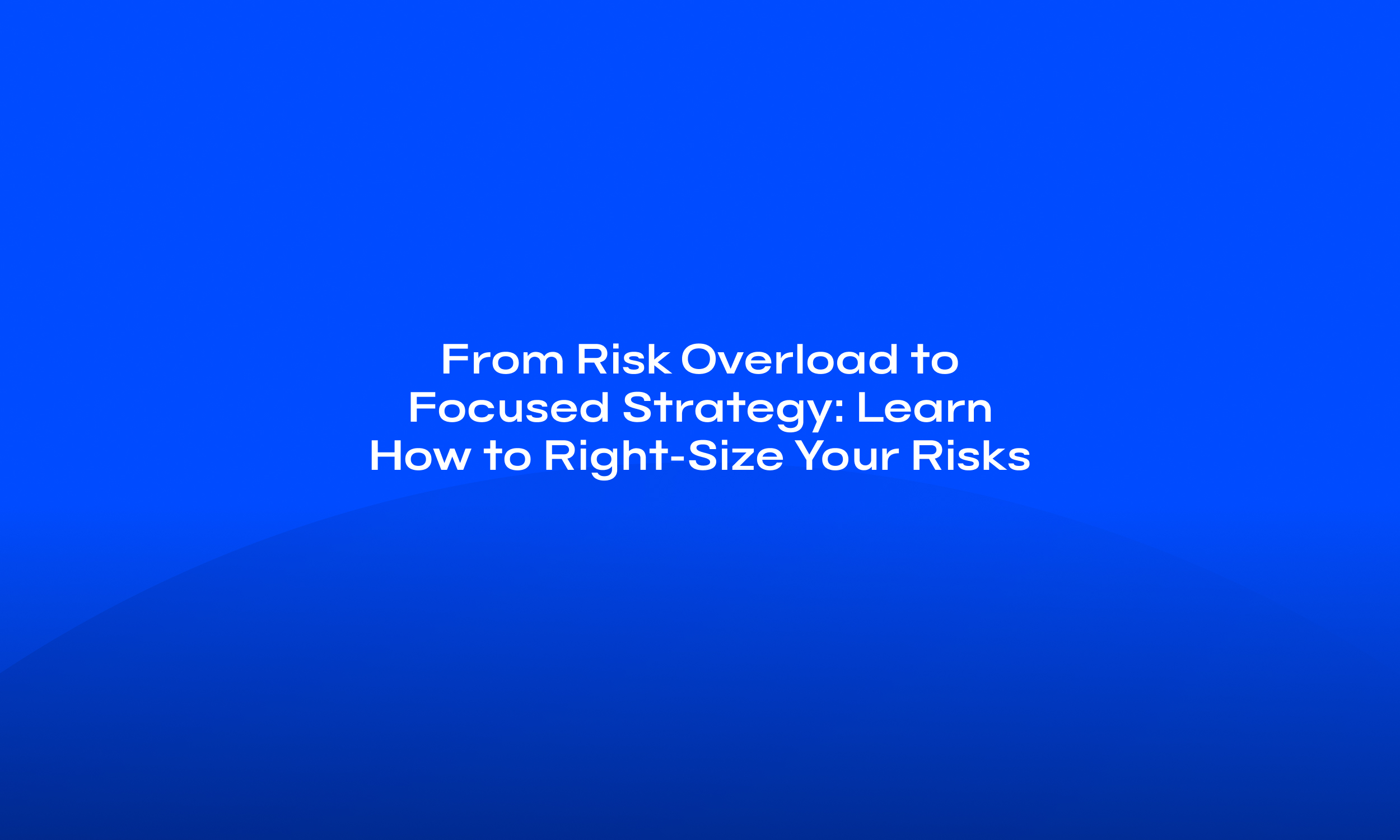 img-resource-risk-overload-to-focused-strategy