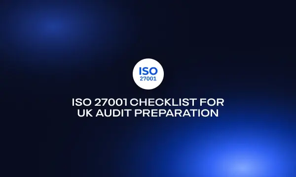 iso-27001-checklist-for-uk-audit-preparation