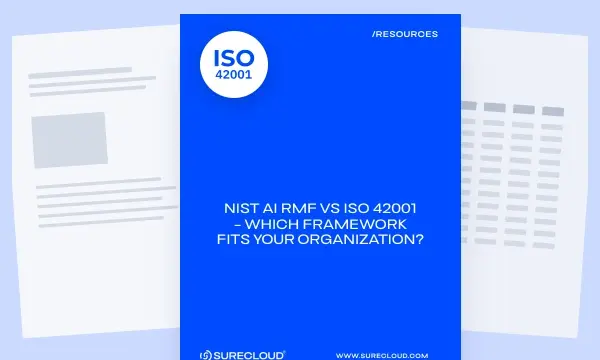 nist-ai-rmf-vs-iso-42001-which-framework-fits-your-organizat