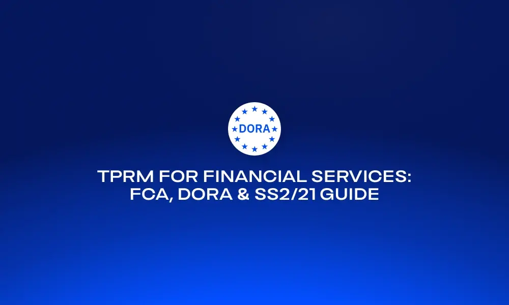 tprm-for-financial-services-fca-dora-ss2-21-guide (1)